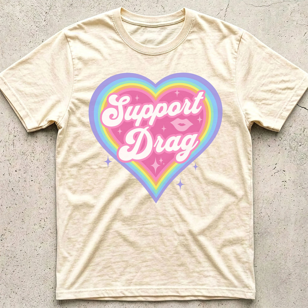 Support Drag Heart T-Shirt