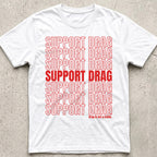 Support Drag T-Shirt