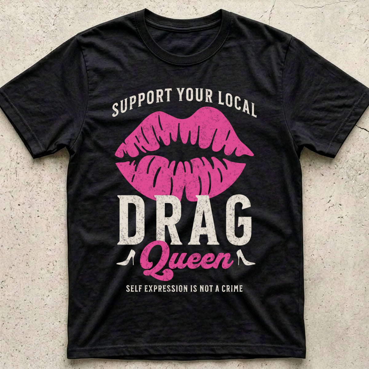 Support Your Local Drag Queen Lips T-Shirt