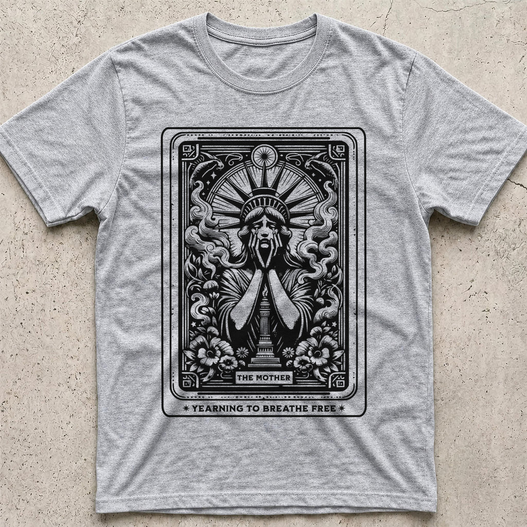 The Mother Statue of Liberty T-Shirt