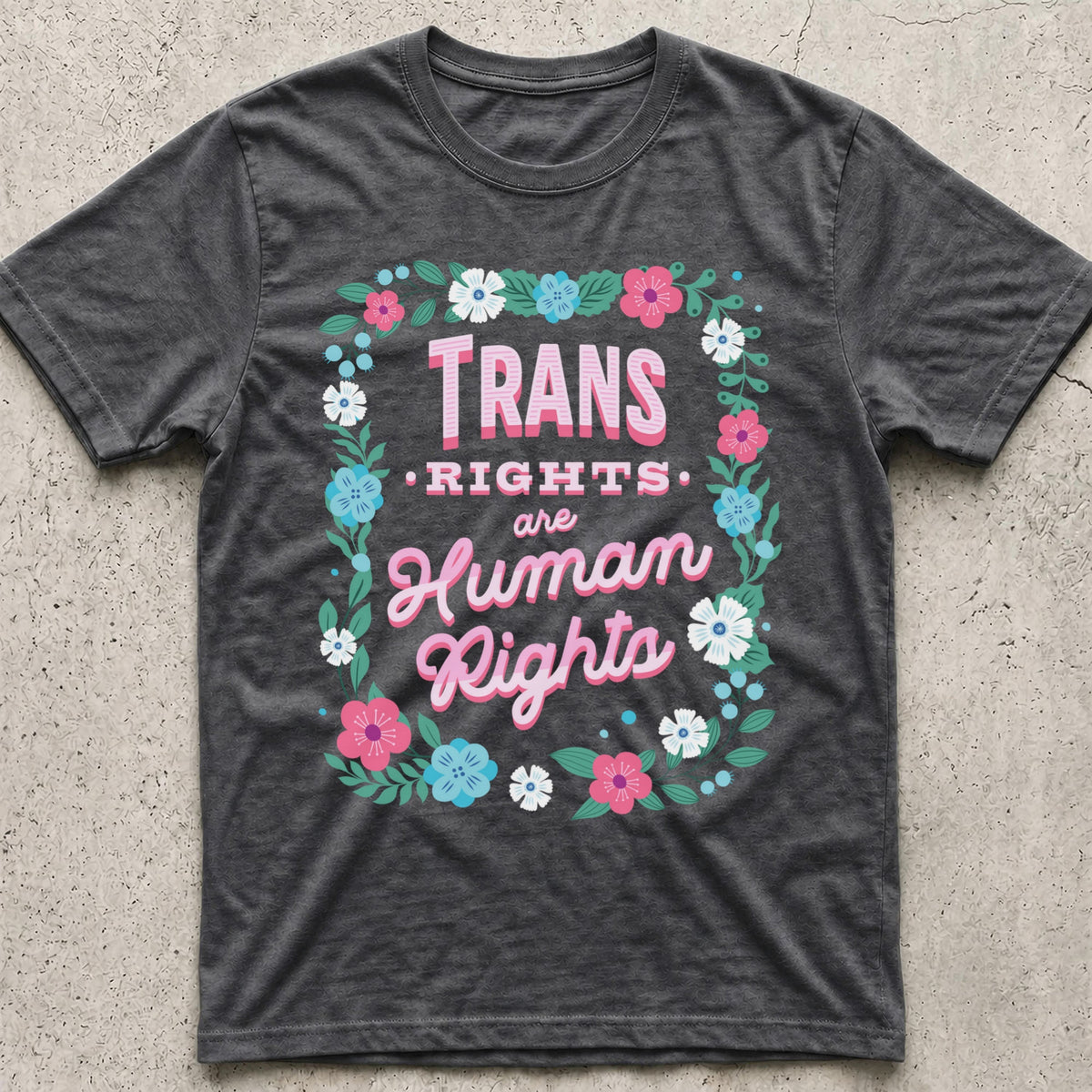 Trans Rights Floral T-Shirt