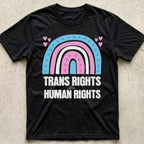 Trans Rights Human Rights Rainbow T-Shirt