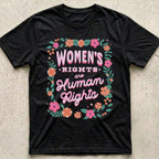 Women's Rights Floral T-Shirt