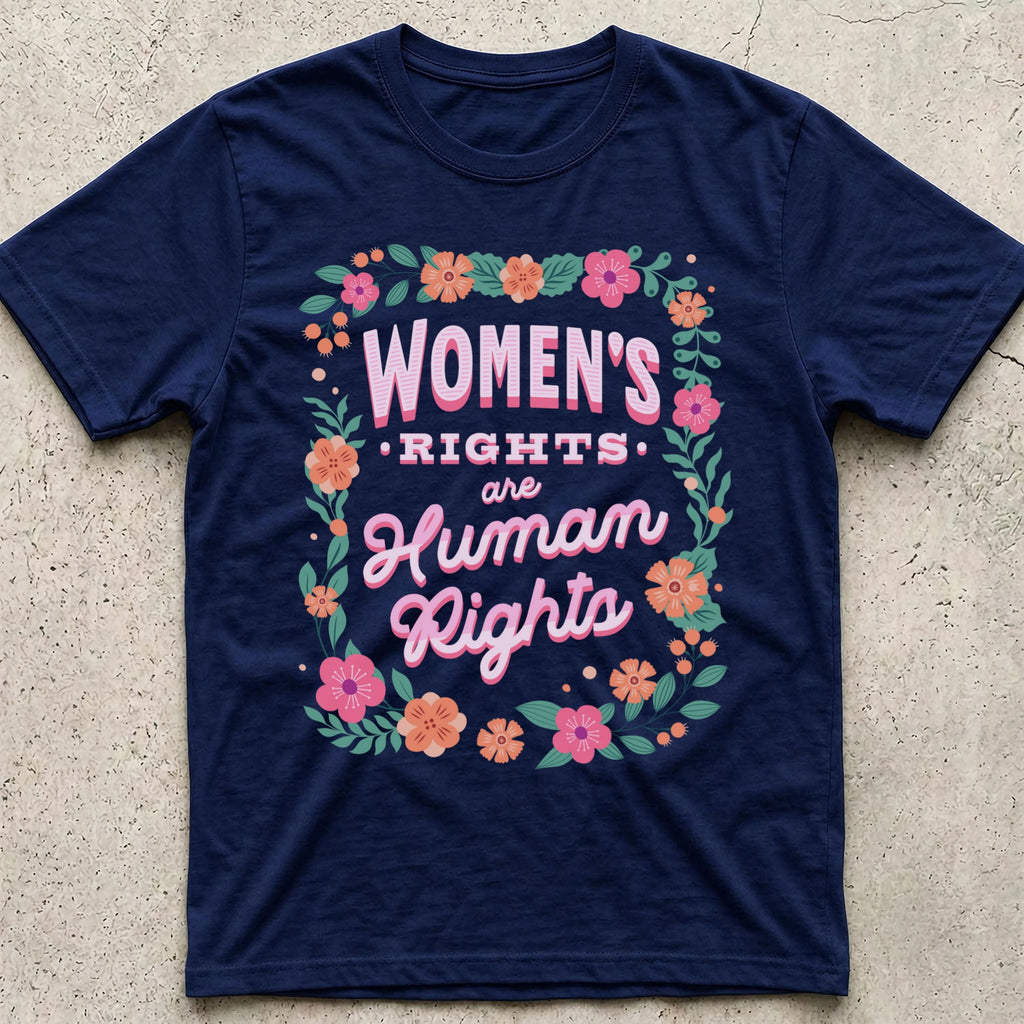 Women's Rights Floral T-Shirt