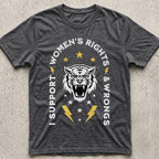 Women's Rights & Wrongs Tiger T-Shirt