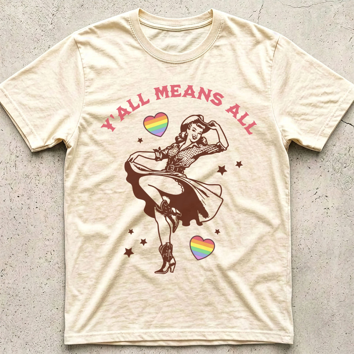 Y'all Means All Cowgirl T-Shirt