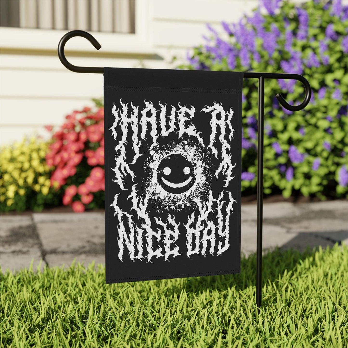 Have a Nice Day - Funny Goth Heavy Metal Flag