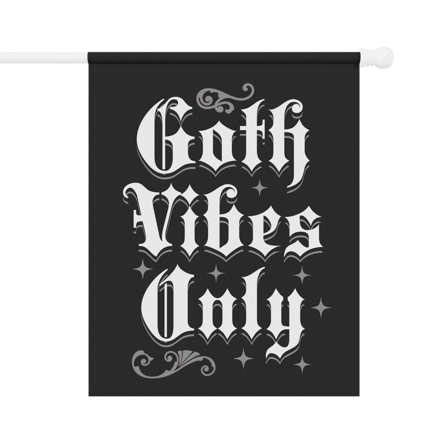 Goth Vibes Only - Funny Halloween Gothic Flag